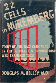Front cover of 22 cells in Nuremberg by Douglas McGlashan Kelley