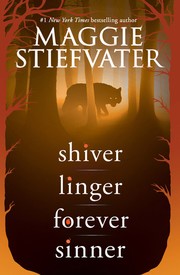 Front cover of Shiver/Linger/Forever/Sinner by Maggie Stiefvater