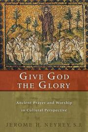 Front cover of Give God the glory by Jerome H. Neyrey