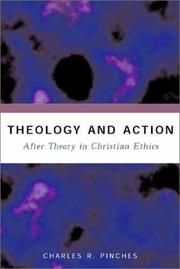 Front cover of Theology and Action by Charles R. Pinches