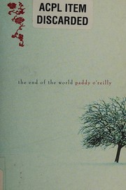 Front cover of The End of the World by Paddy O'Reilly