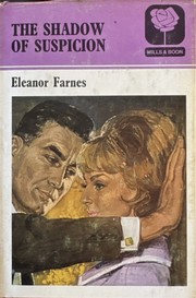 Cover of The Shadow of Suspicion by Eleanor Farnes