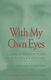 Front cover of With my own eyes by Susan Bordeaux Bettelyoun