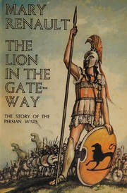 Front cover of The lion in the gateway by Mary Renault