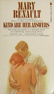 Front cover of Kind Are Her Answers by Mary Renault