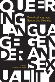 Cover of Queering Language, Gender and Sexuality by Tommaso M. Milani