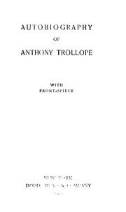 Front cover of AUTOBIOGRAPHY OF ANTHONY TROLLOPE by ANTHONY TROLLOPE