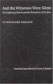 Cover of And the Witnesses Were Silent by Wolfgang Gerlach