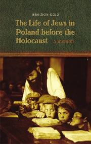 Cover of The Life of Jews in Poland before the Holocaust by Ben-Zion Gold