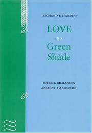 Front cover of Love in a green shade by Richard F. Hardin