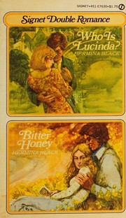 Front cover of Who is Lucinda? / Bitter Honey by Hermina Black