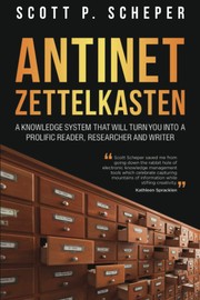 Cover of Antinet Zettelkasten by Scott Scheper