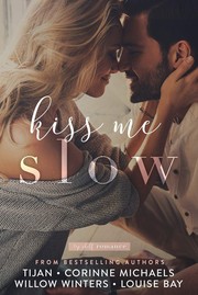 Cover of Kiss Me Slow by Tijan