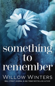 Cover of Something to Remember by Willow Winters