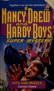 Front cover of Hits and Misses by Carolyn Keene