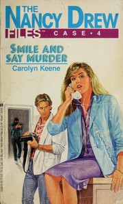 Front cover of Smile and say murder by Carolyn Keene