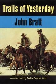 Front cover of Trails of yesterday by Bratt, John