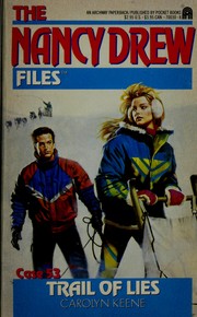 Front cover of Trail of Lies by Carolyn Keene
