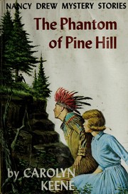Front cover of The phantom of Pine Hill by Carolyn Keene