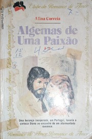 Front cover of Algemas De Uma Paixão by Alina Correia