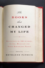Front cover of The Books That Changed My Life by Bethanne Kelly Patrick