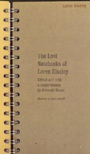 Front cover of The lost notebooks of Loren Eiseley by Loren C. Eiseley