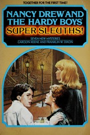Front cover of Nancy Drew and the Hardy boys, super sleuths! by Carolyn Keene