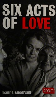 Front cover of Six acts of love by Ioanna Anderson