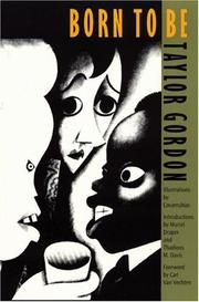 Front cover of Born to be by Taylor Gordon