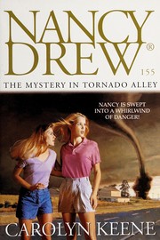 Front cover of The mystery in Tornado Alley by Carolyn Keene