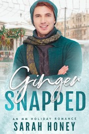 Cover of Ginger Snapped by Sarah Honey
