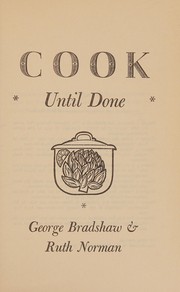Cover of Cook until done by George Bradshaw