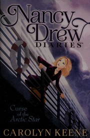 Front cover of Curse Of The Arctic Star by Carolyn Keene