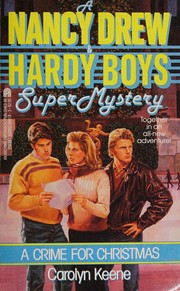 Front cover of A Crime for Christmas by Carolyn Keene