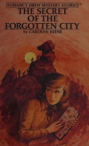 Front cover of The secret of the forgotten city by Carolyn Keene