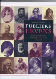 Front cover of Publieke levens : by Marijke Huisman