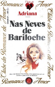 Cover of Nas Neves De Bariloche by Adriana Tavares de Sá