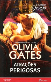 Cover of Atrações Perigosas by Olivia Gates