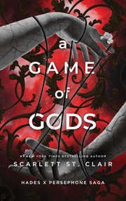 Front cover of A Game of Gods by Scarlett St. Clair