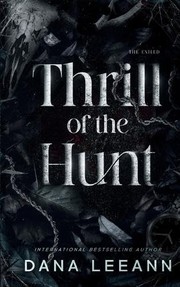 Front cover of Thrill of the Hunt by Dana LeeAnn