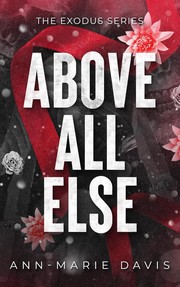 Cover of Above All Else by Ann-Marie Davis