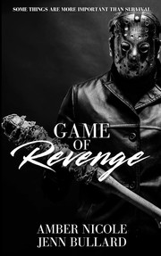 Front cover of Game of Revenge by Amber Nicole
