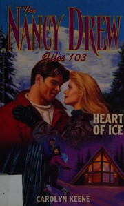 Front cover of Heart of Ice by Carolyn Keene