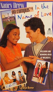 Front cover of In the Name of Love by Carolyn Keene