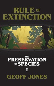 Front cover of Rule of Extinction by Geoff Jones