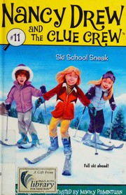 Front cover of Ski School Sneak by Carolyn Keene