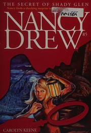 Front cover of Secret of Shady Glen by Carolyn Keene