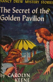Front cover of The secret of the golden pavilion by Carolyn Keene