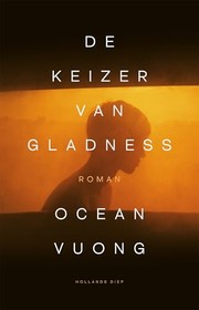 Front cover of The Emperor of Gladness by Ocean Vuong