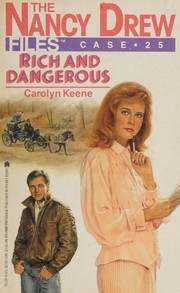 Front cover of Rich and dangerous by Carolyn Keene
